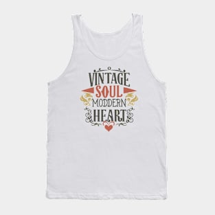 Vintage soul, modern heart Tank Top